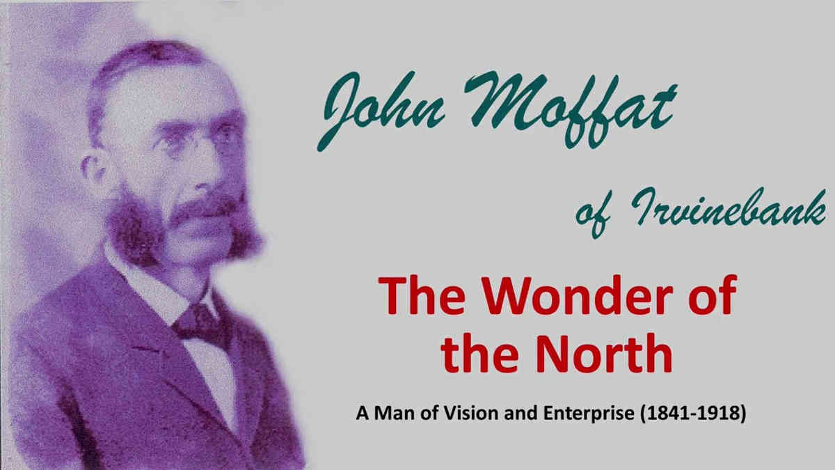 John Moffat, Wonder of the North